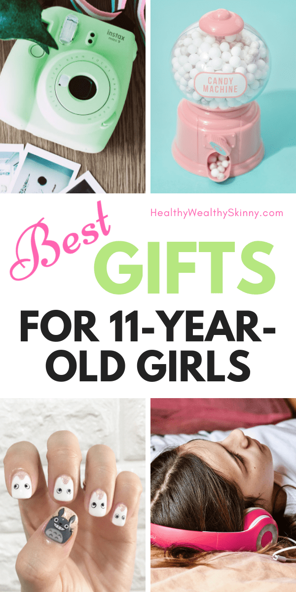 The Best Gifts For 11 Year Old Girls 2018 Healthy Wealthy Skinny