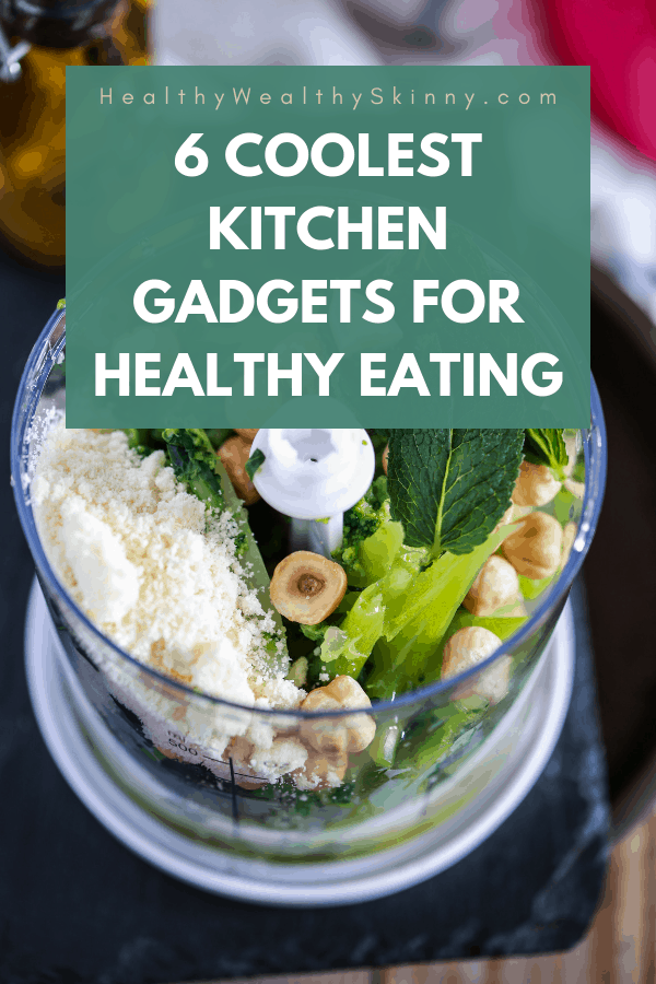 Kitchen Gadgets for Healthy Eating - Cool, Fun, Useful!