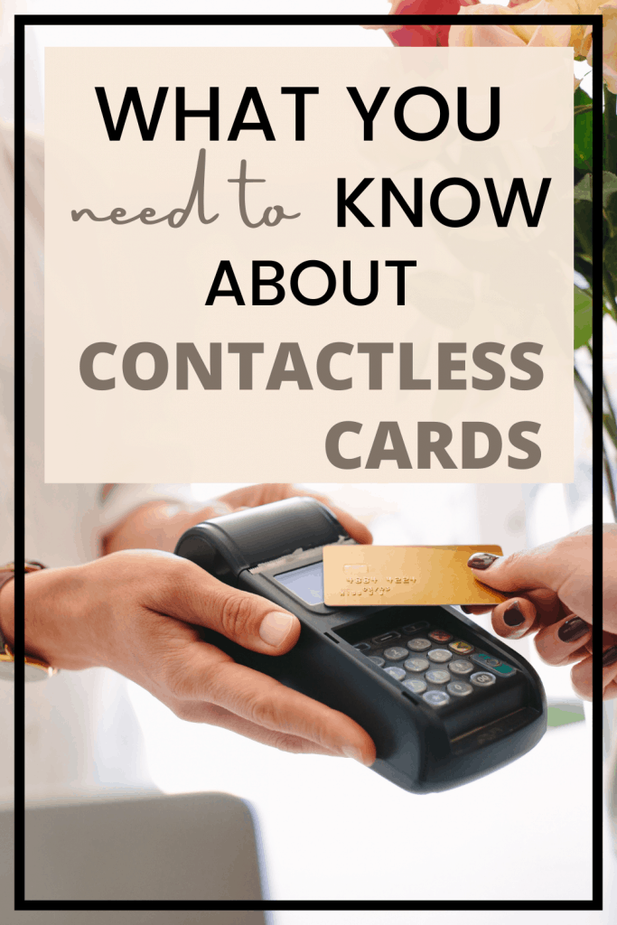 What You Need To Know About Contactless Cards Healthy Wealthy Skinny